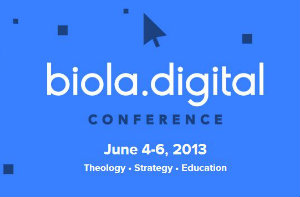 biola digital conference
