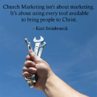 quote church marketing Kurt Steinbrueck