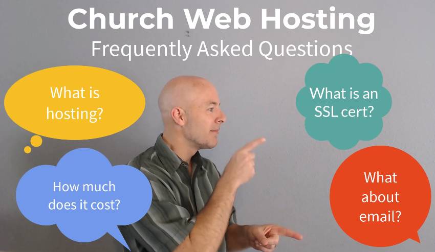 Church website hosting FAQs - frequently asked questions