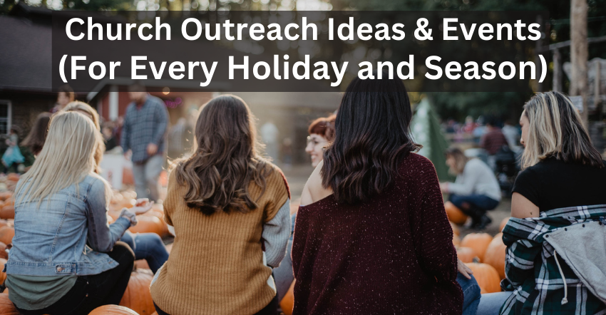 Church Outreach Ideas & Events