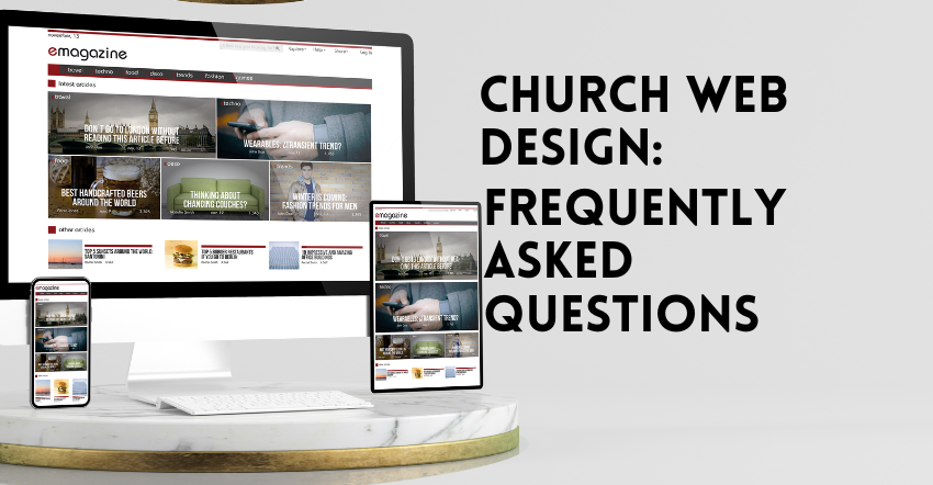 Church-Web-Design-Frequently-Asked-Questions
