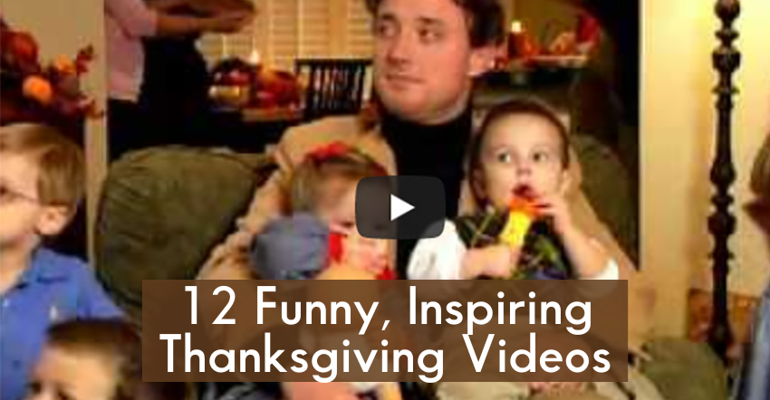 12 Funny, Inspiring Thanksgiving Videos